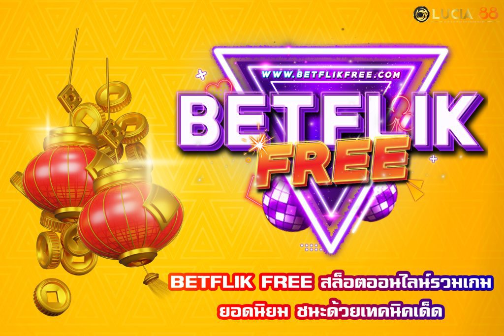 BETFLIK FREE