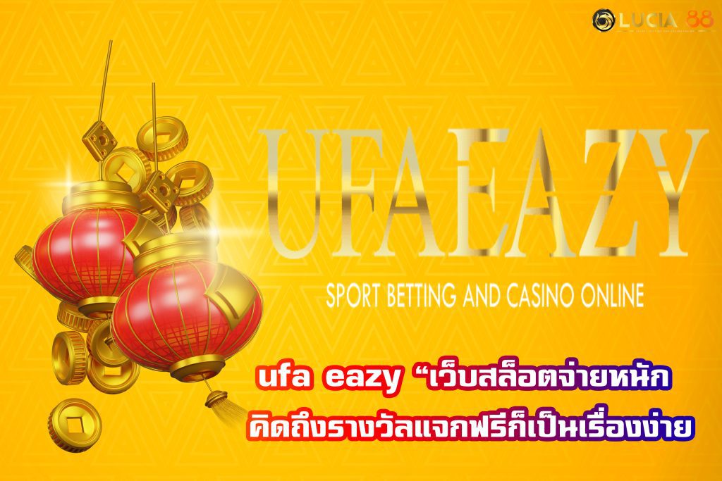 ufa eazy