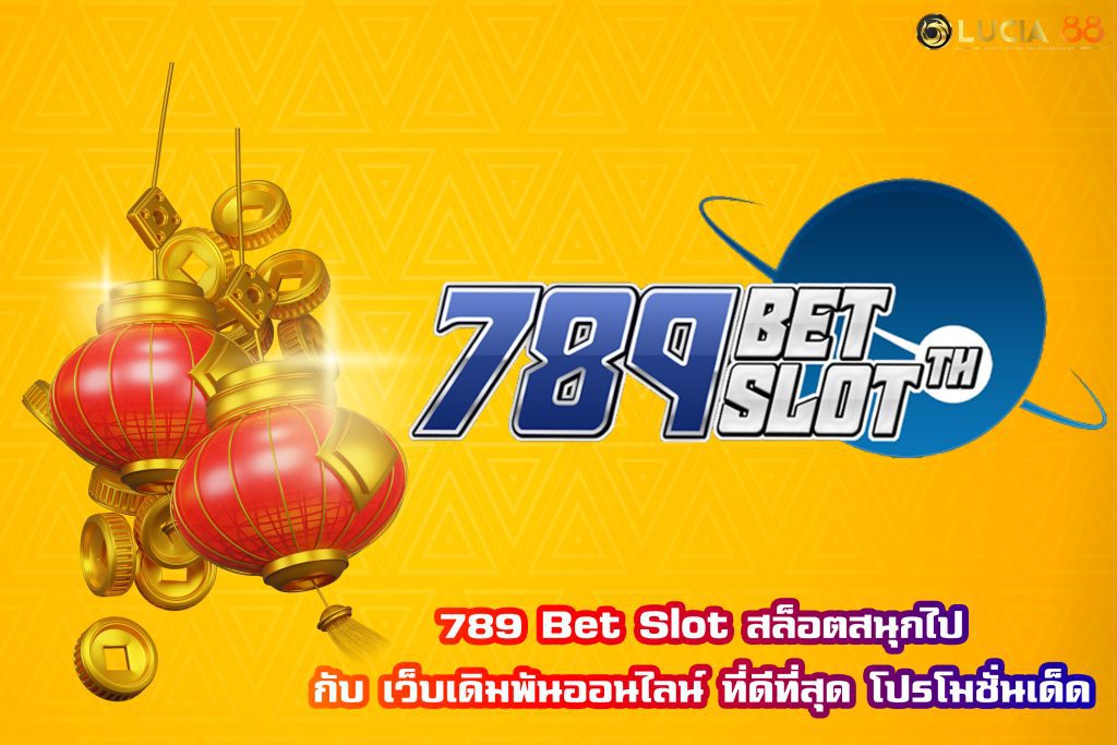 789 Bet Slot