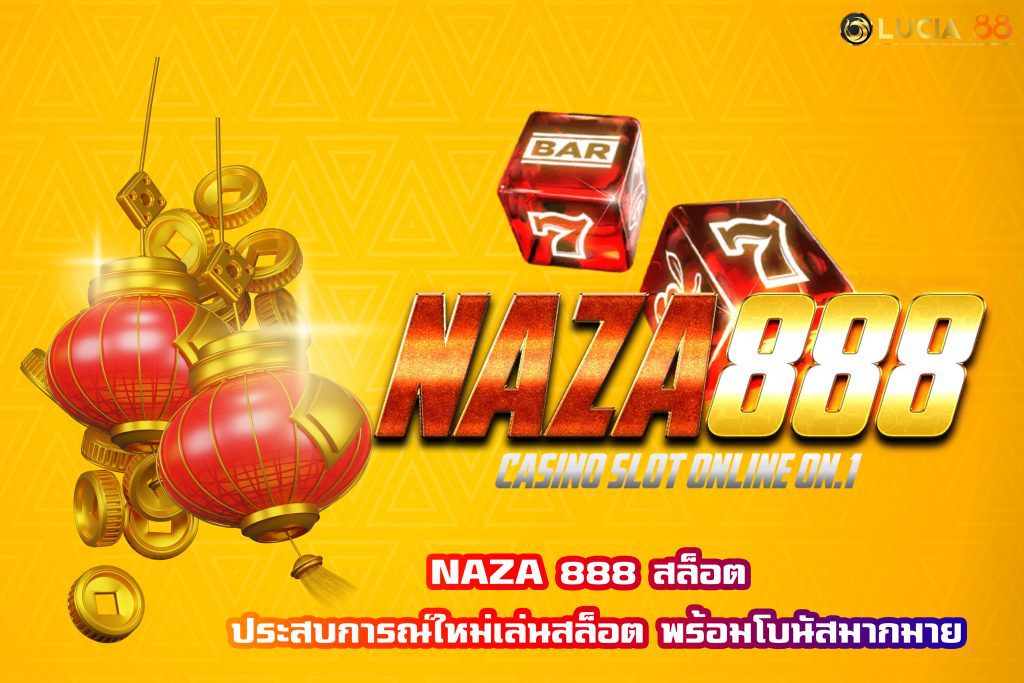 NAZA 888